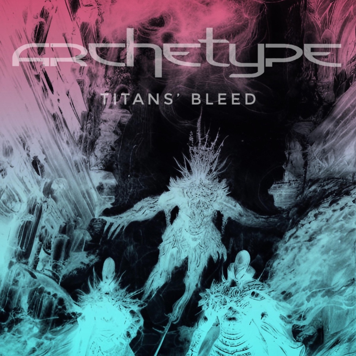 Titans' Bleed - Single by Archetype album cover