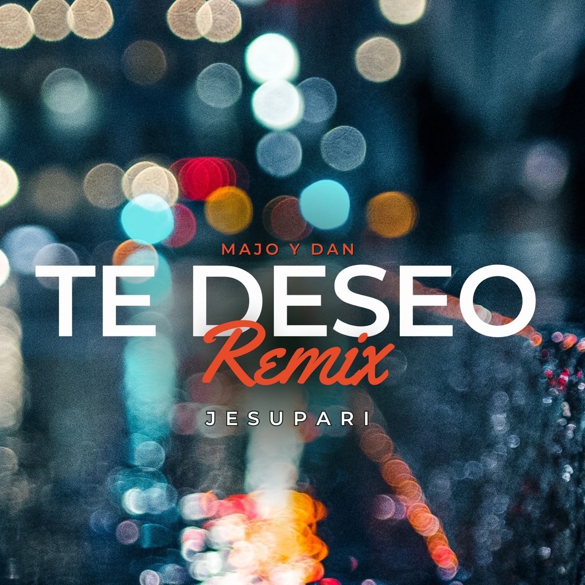 Te Deseo (Remezclada) - Single by Majo & Dan album cover