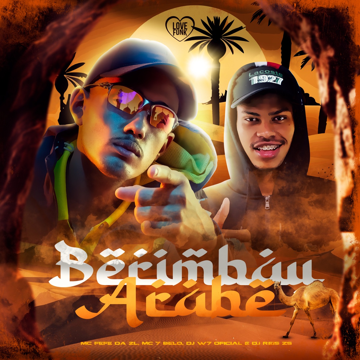Berimbau Árabe (feat. DJ REIS ZS) - Single by MC Fefe Da ZL, Mc 7 Belo & DJ W7 OFICIAL album cover