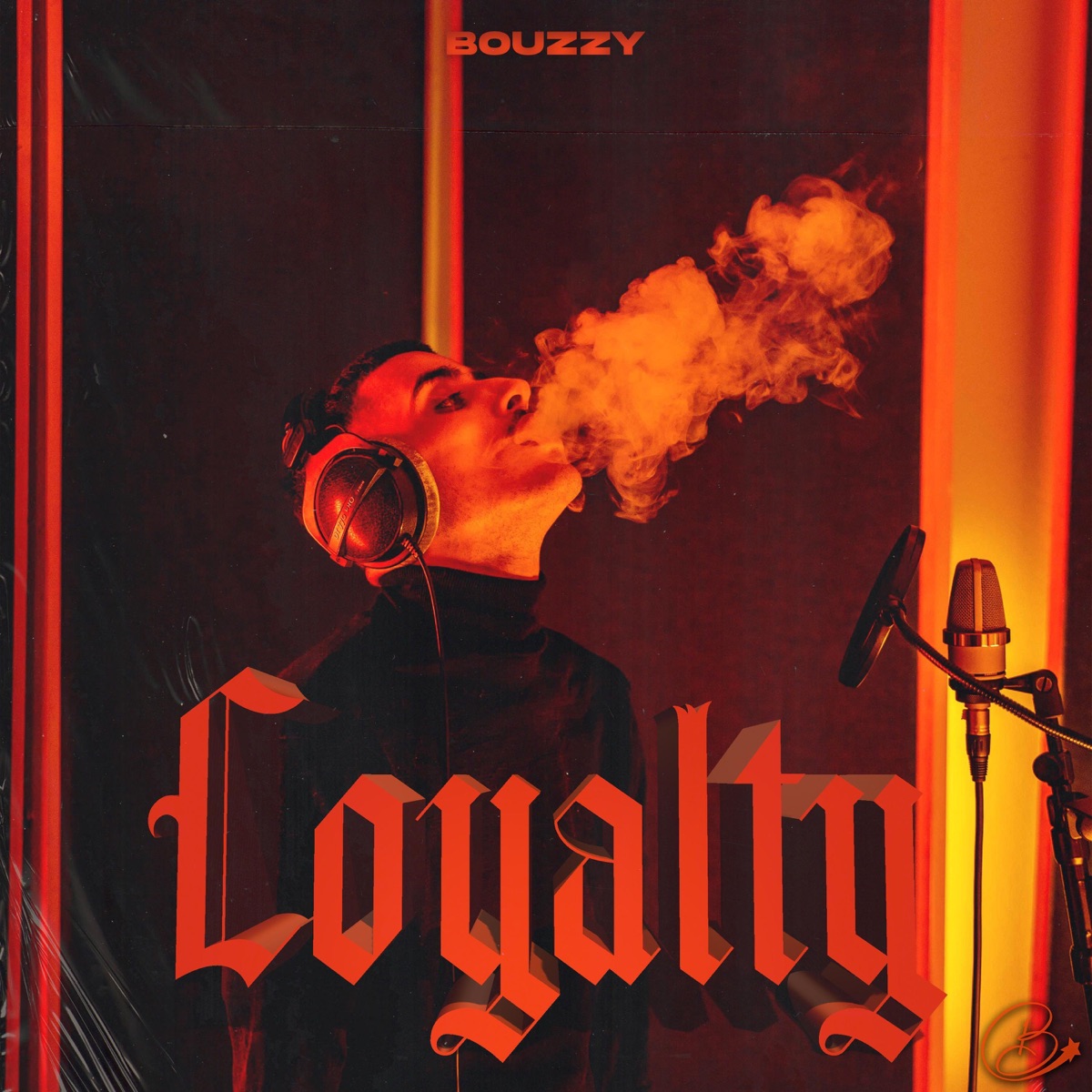 Loyalty - Single by Bouzzy album cover