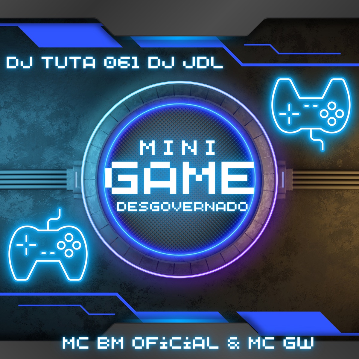 Mini Game Desgovergado (feat. DJ Jdl) - Single by MC BM OFICIAL, MC GW & Dj Tuta 061 album cover