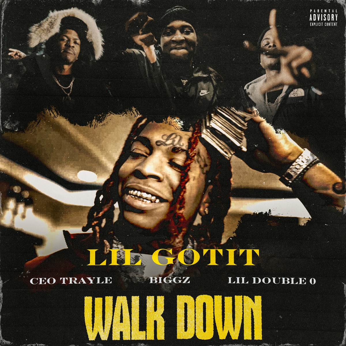 Walk Down (feat. CEO Trayle, Lil Double 0 & Biggz) - Single by Lil Gotit album cover artwork