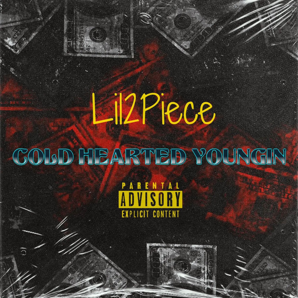 Cold Hearted Youngin - Single by Lil2Piece album cover