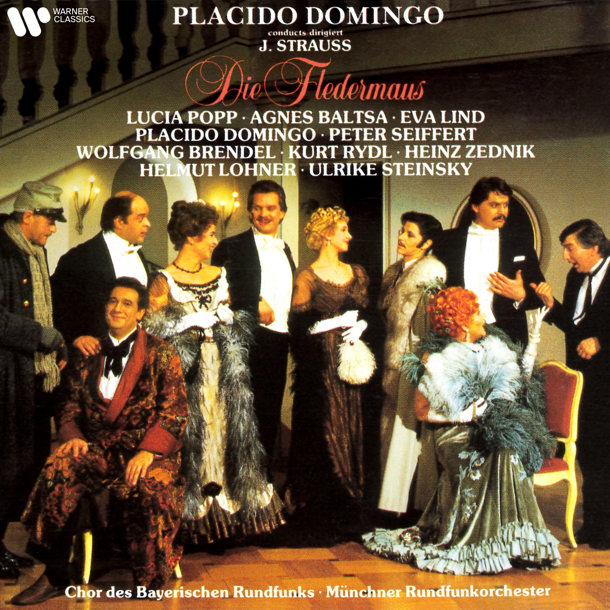 J. Strauss II: Die Fledermaus by Wolfgang Brendel, Kurt Rydl, Plácido Domingo, Agnes Baltsa, Helmut Lohner, Munich Radio Orchestra, Eva Lind, Lucia Popp, Ulrike Steinsky, Heinz Zednik & Peter Seiffert album cover