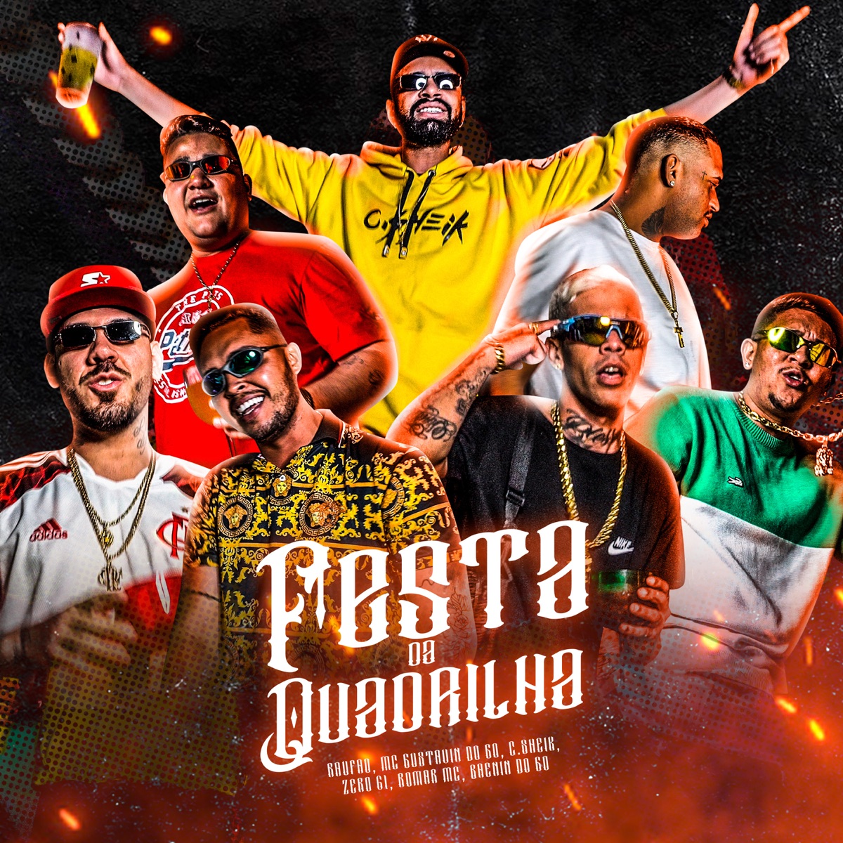Festa da Quadrilha (feat. Raufão, Mc Gustavin Do GO & Brenin Do GO) - Single by C. Sheik, Zero 61, Romar MC & Pinho album cover