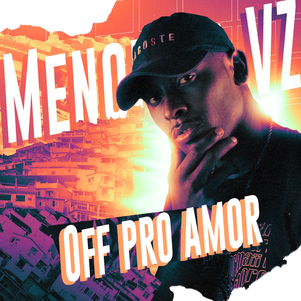 Off pro Amor - Single by MC Menor Da VZ & Bruno Hott album cover