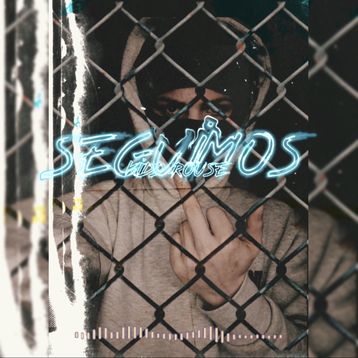 SEGUIMOS - Single by Kidd Rouse album cover