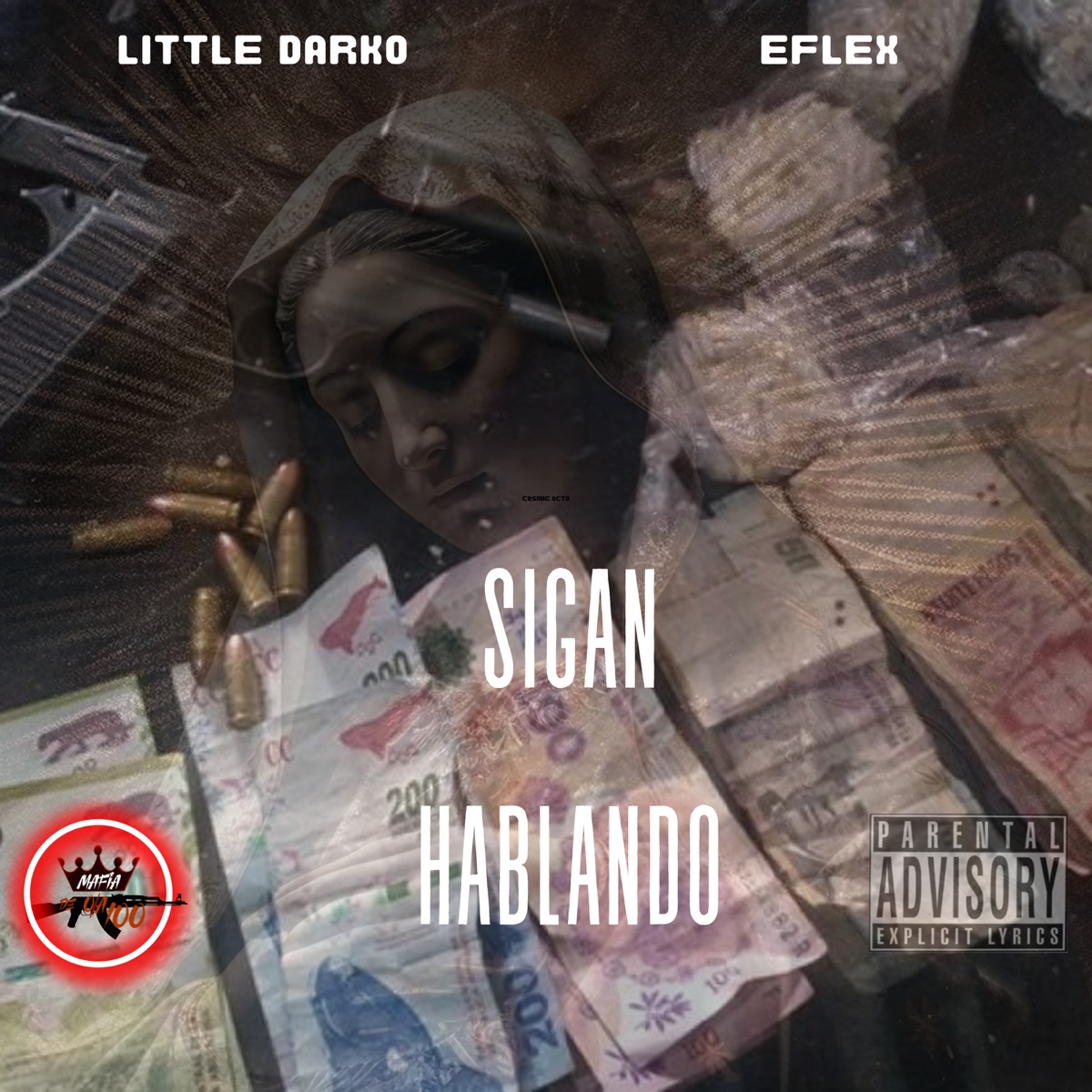 Sigan Hablando - Single by Little Dark0 & E-Flex album cover