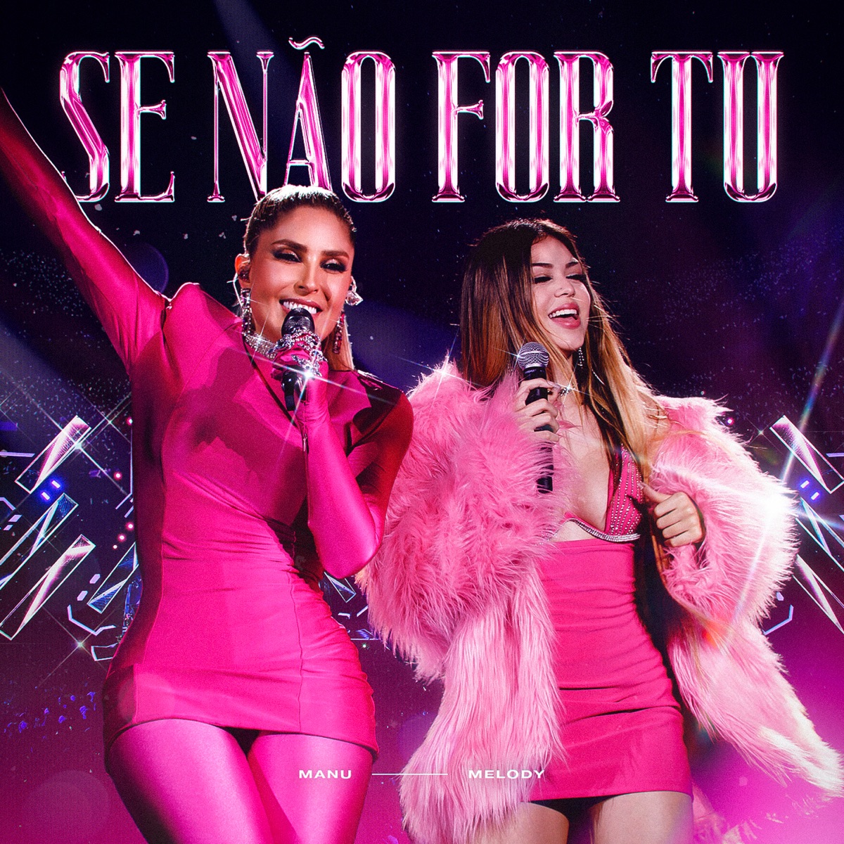 Se Não For Tu - Single by Manu & Melody album cover