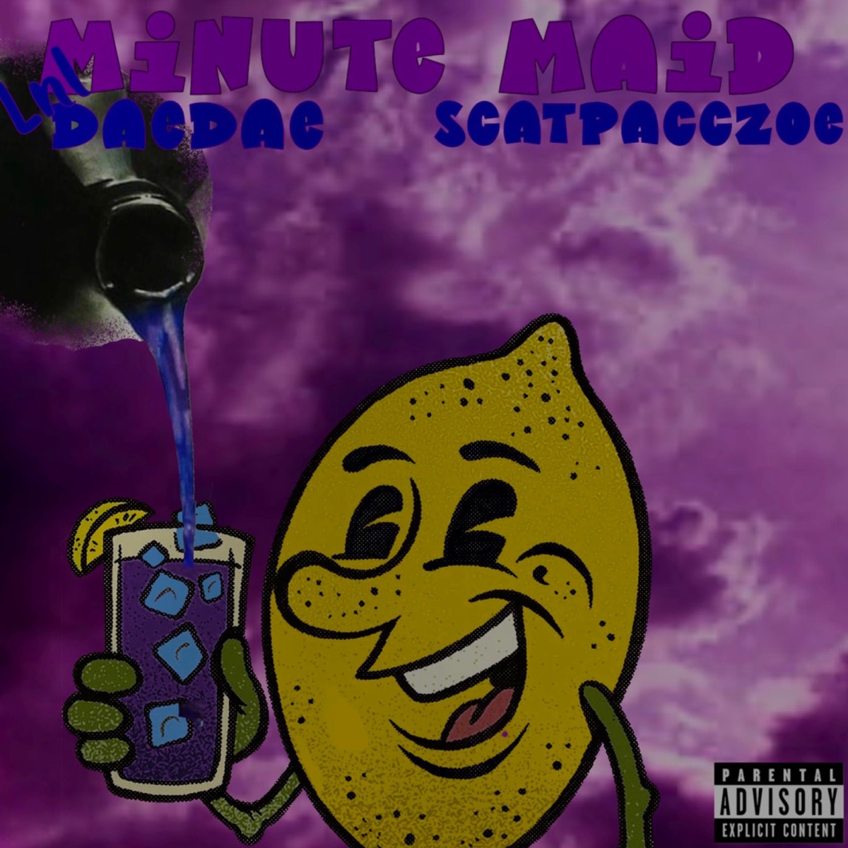 MinuteMaid (feat. ScatpaccZoe) - Single by Lnl DaeDae album cover