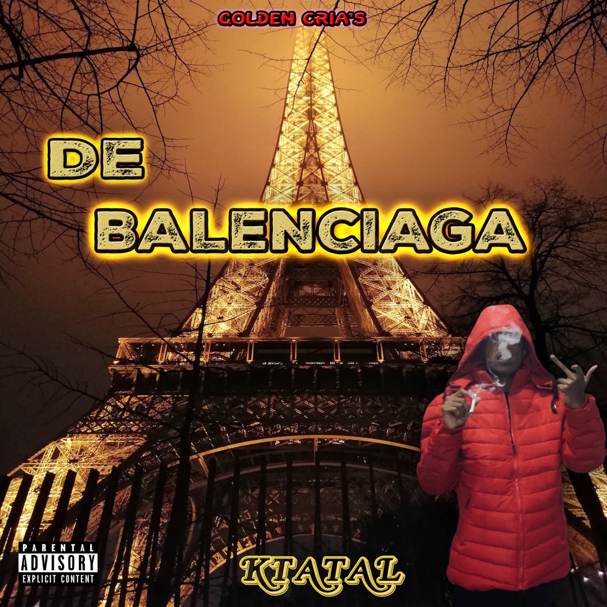 De Balenciaga - Single by KTATAL & JN no Beat album cover
