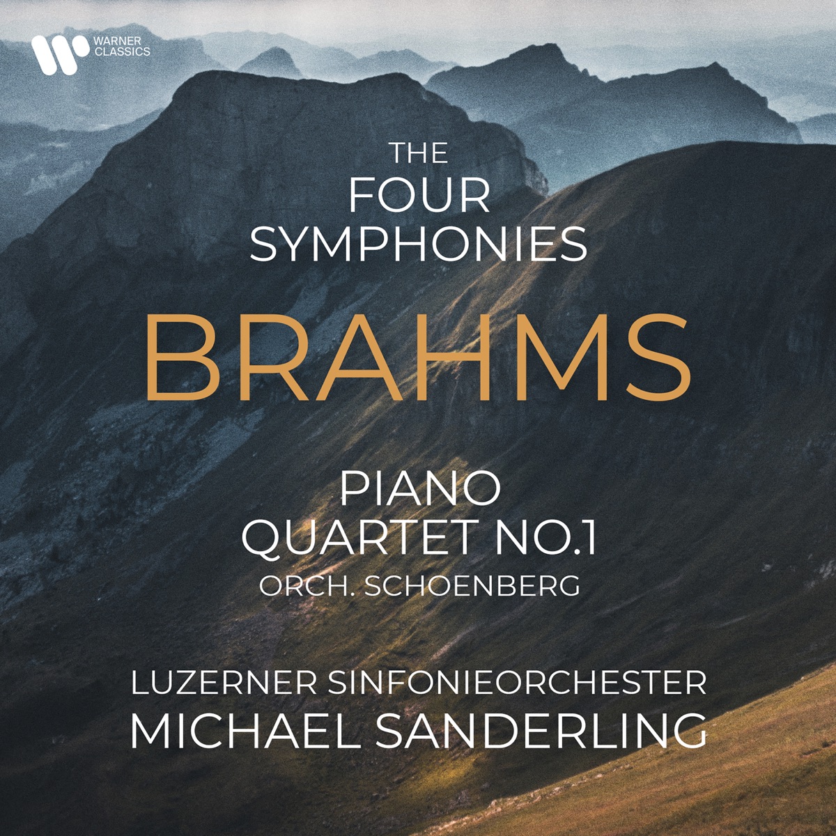 Brahms: Symphonies Nos. 1-4 & Piano Quartet No. 1 (Orch. Schoenberg) by Michael Sanderling & Luzerner Sinfonieorchester album cover