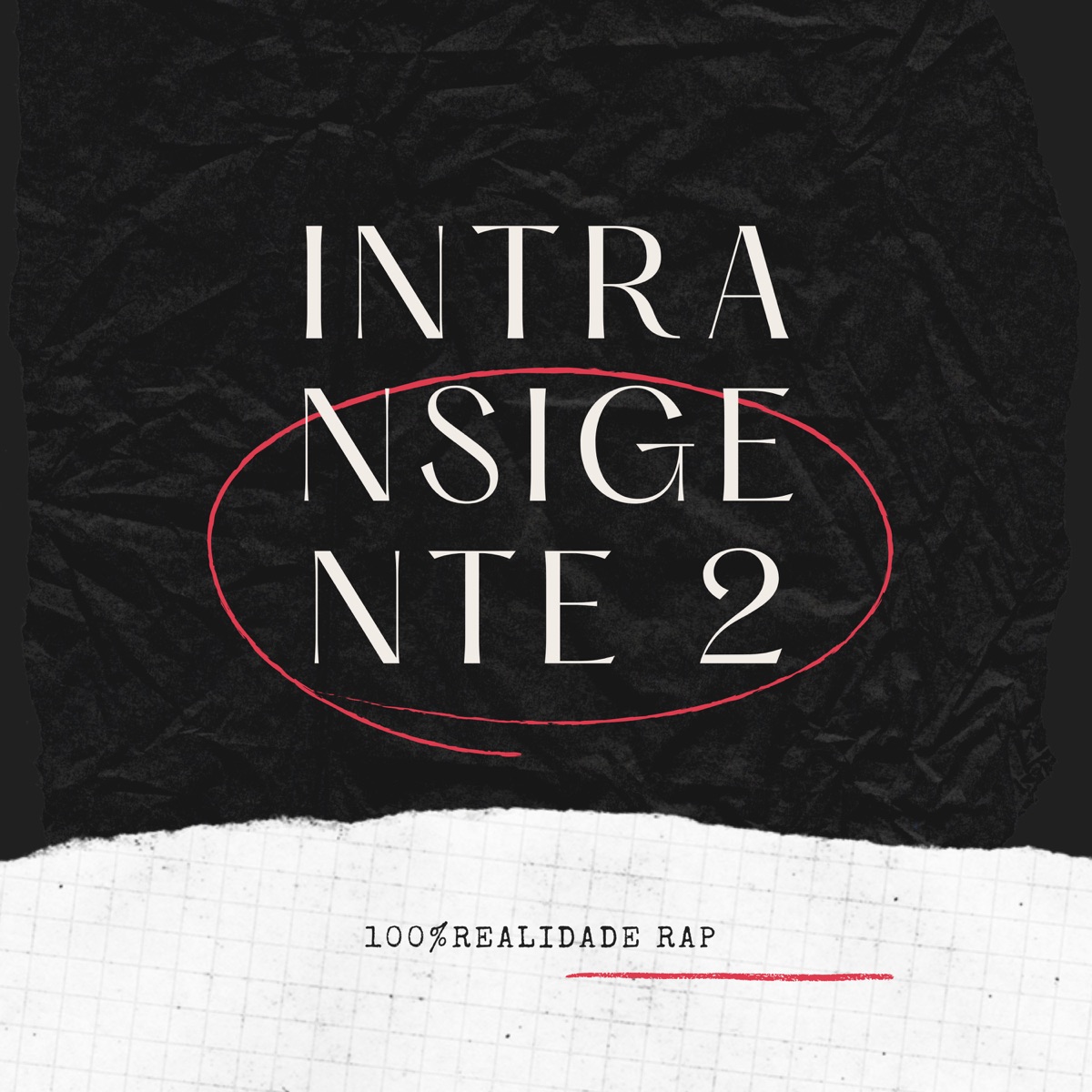 Intransigente 2 - Single by 100% Realidade album cover