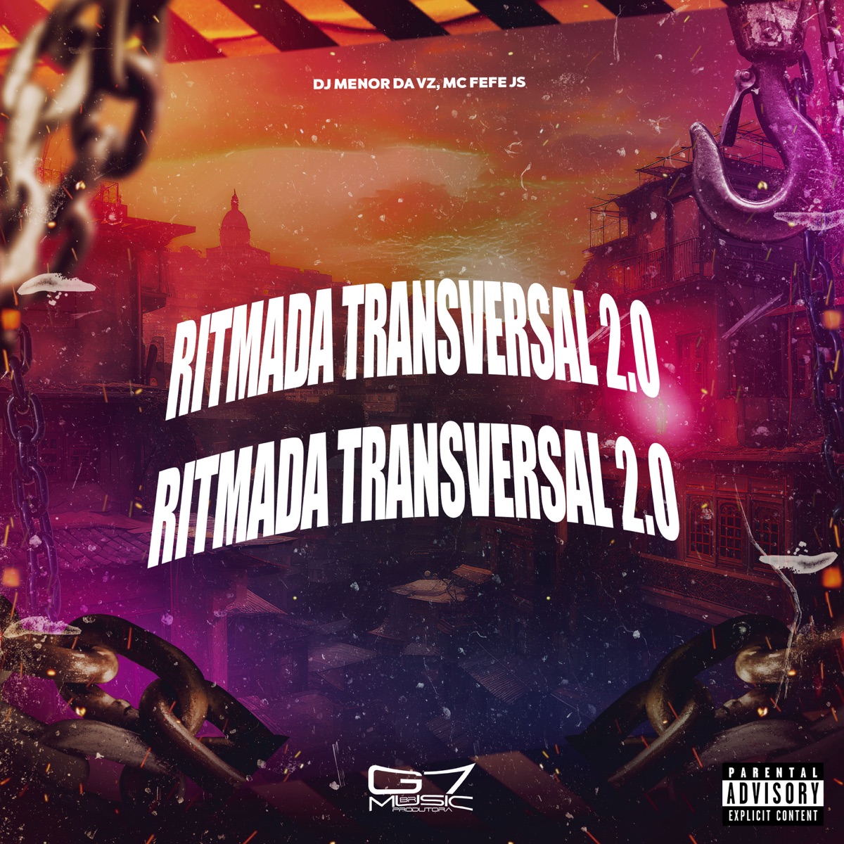 Ritmada Transversal 2.0 - Single by DJ MENOR DA VZ & MC FEFE JS album cover