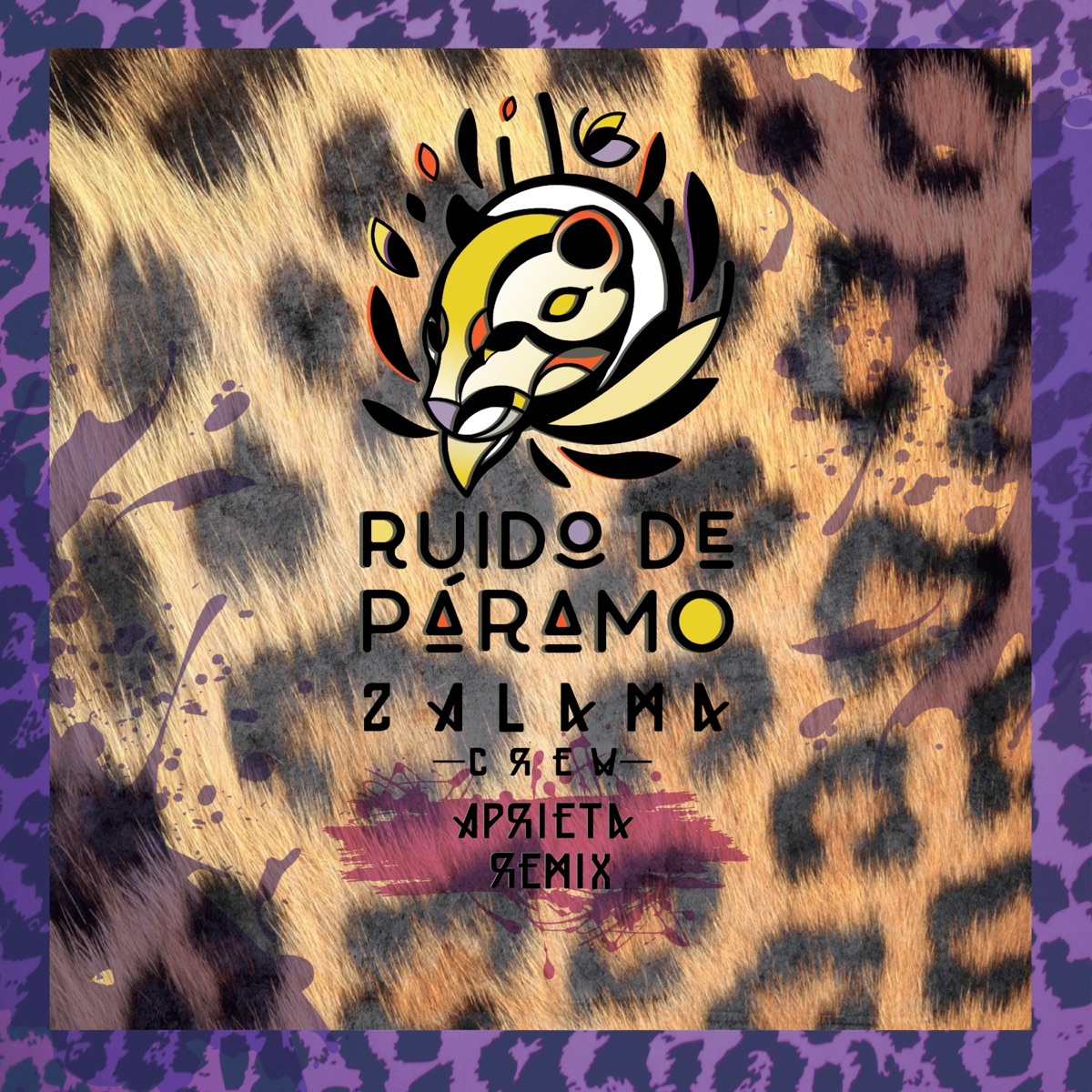 Aprieta (Ruido De Páramo Remix) - Single by Zalama Crew & Ruido de Páramo album cover