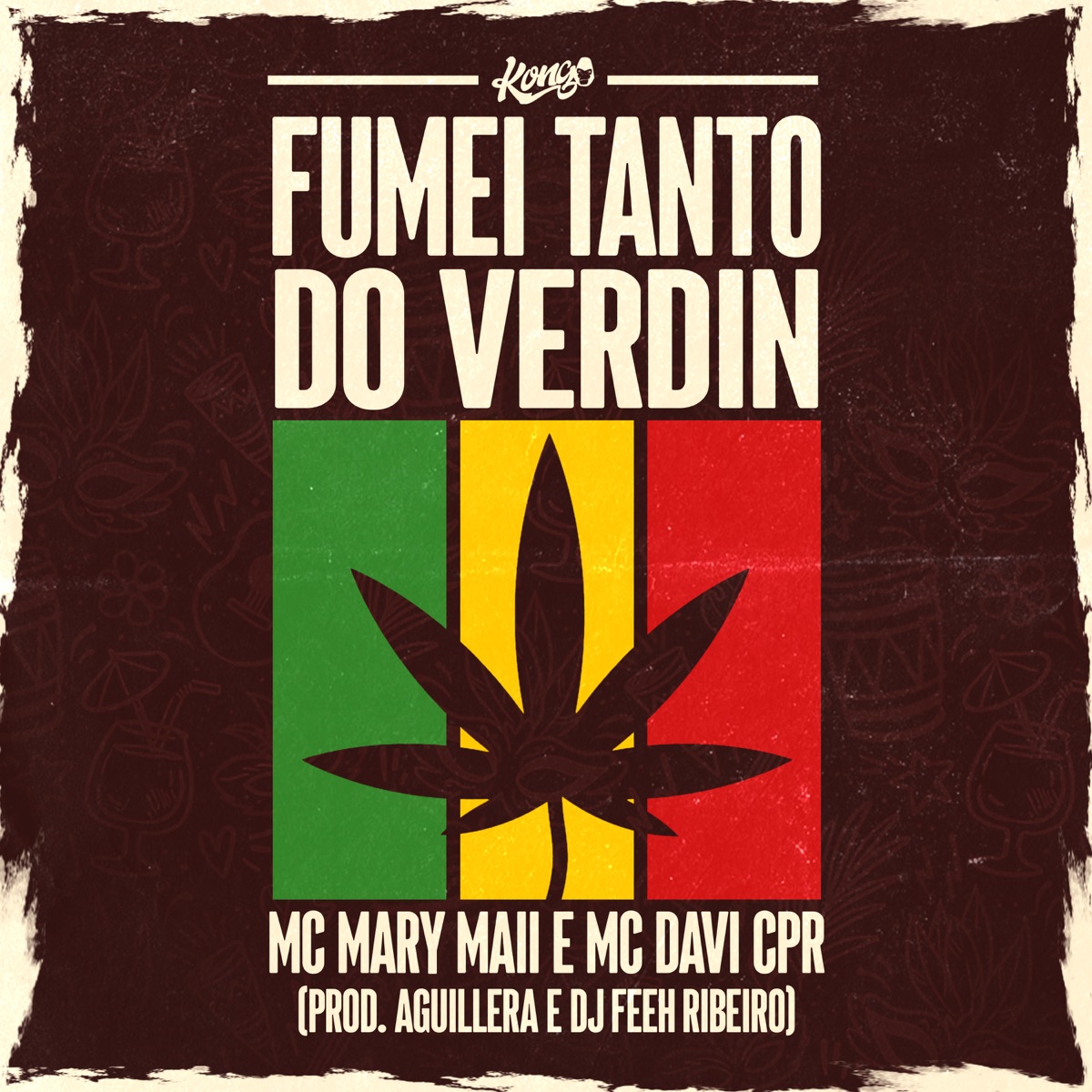 Fumei Tanto do Verdin (feat. Dj Feeh Ribeiro) - Single by Aguillera, MC MARY MAII & Mc Davi Cpr album cover