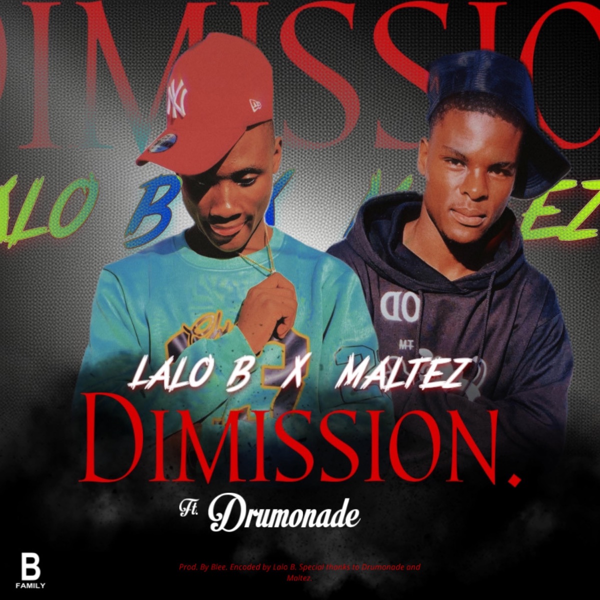 Dimission (feat. Maltez & Drumonade) - Single by Lalo B album cover