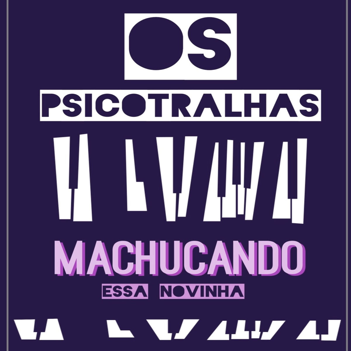 Os Psicotralha Machucando Essa Novinha - Single by DJ Luanzinho album cover