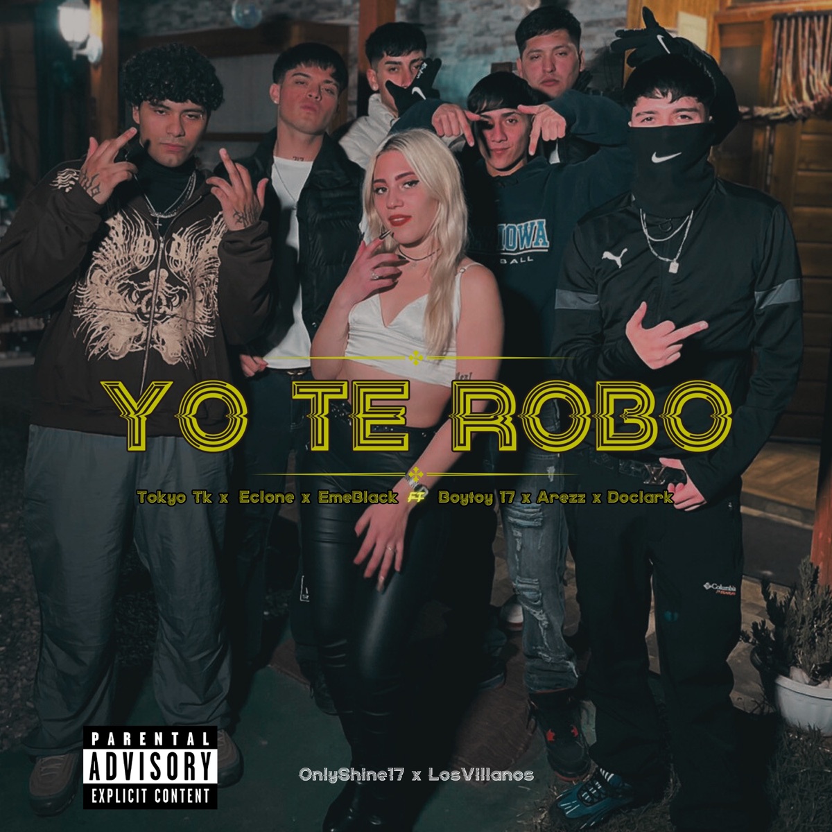 Yo te robo (feat. Arezz, Boytoy 17 & Doclark) - Single by Tokyo Tk, Eme Black & Eclone album cover