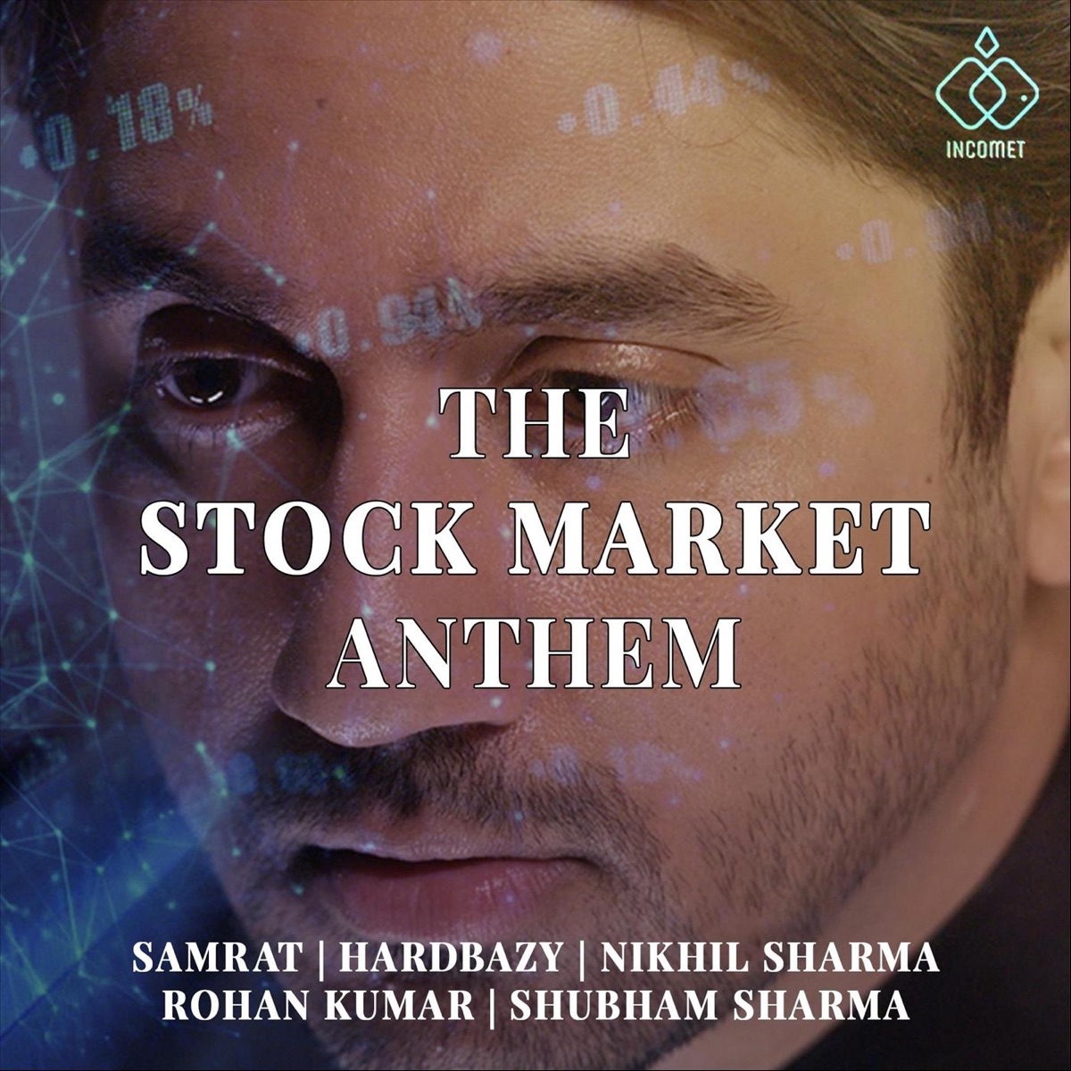 The Stock Market Anthem - Single by Samrat, Hardbazy & Nikhil Sharma album cover