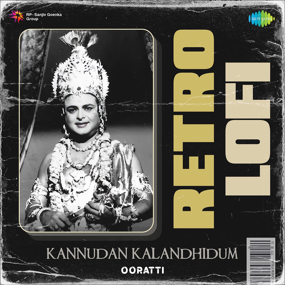 Kannudan Kalandhidum (Retro Lofi) - Single by P. Leela, Ghantasala & T.N.Ramiah Doss album cover