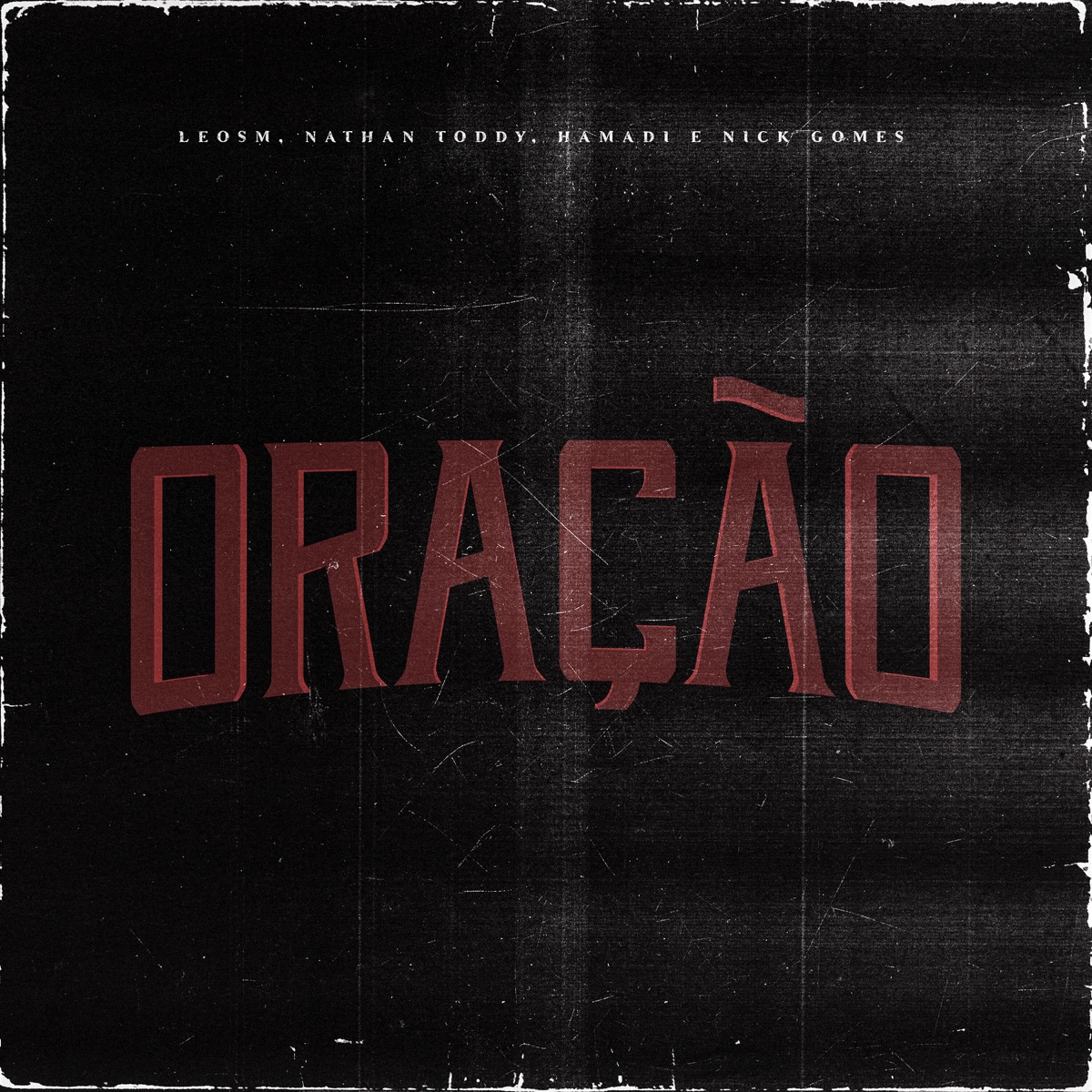 Oração - Single by Nathan Toddy, LeoSM, Hamadi & Nick Gomes album cover