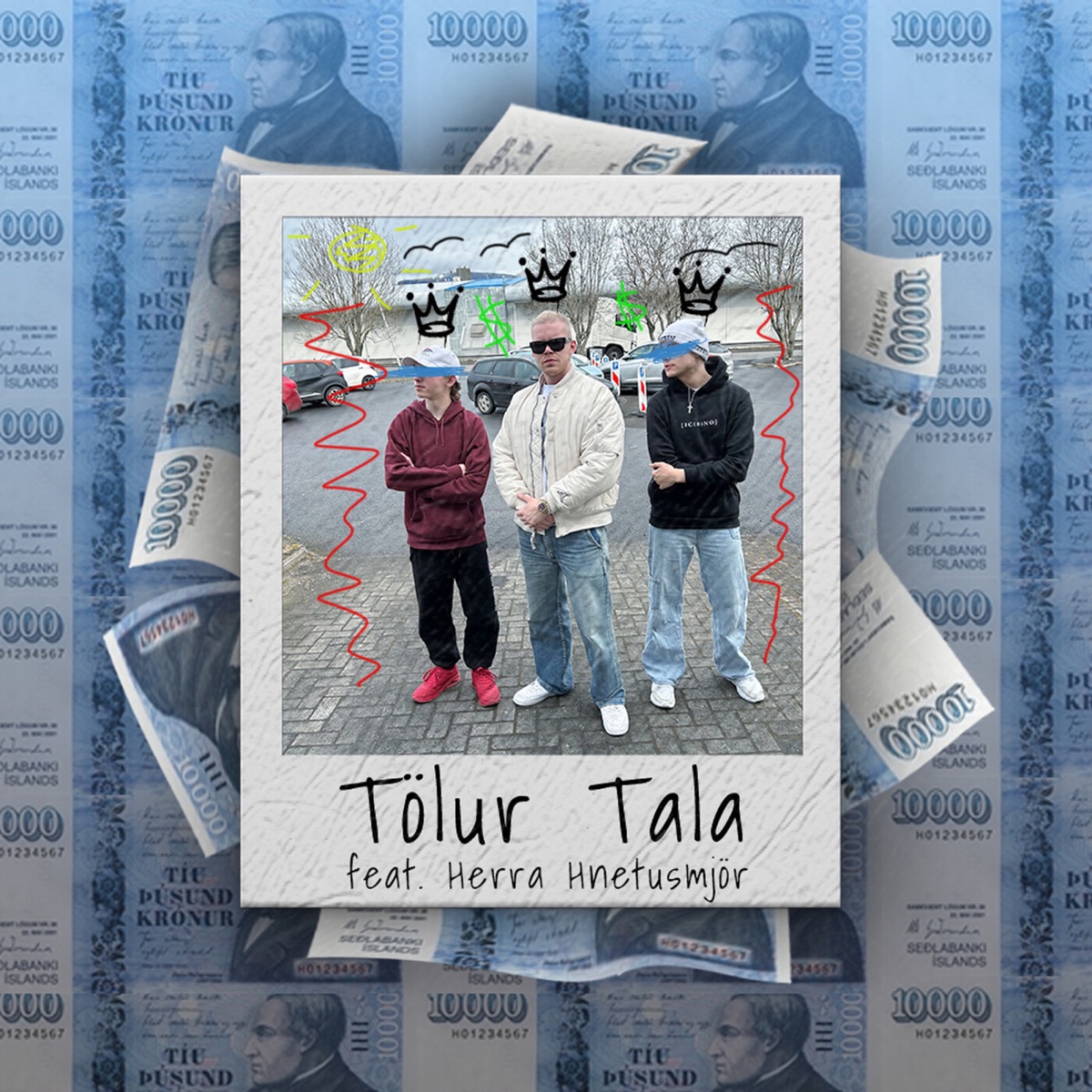 TÖLUR TALA (feat. Herra Hnetusmjör) - Single by VÆB album cover