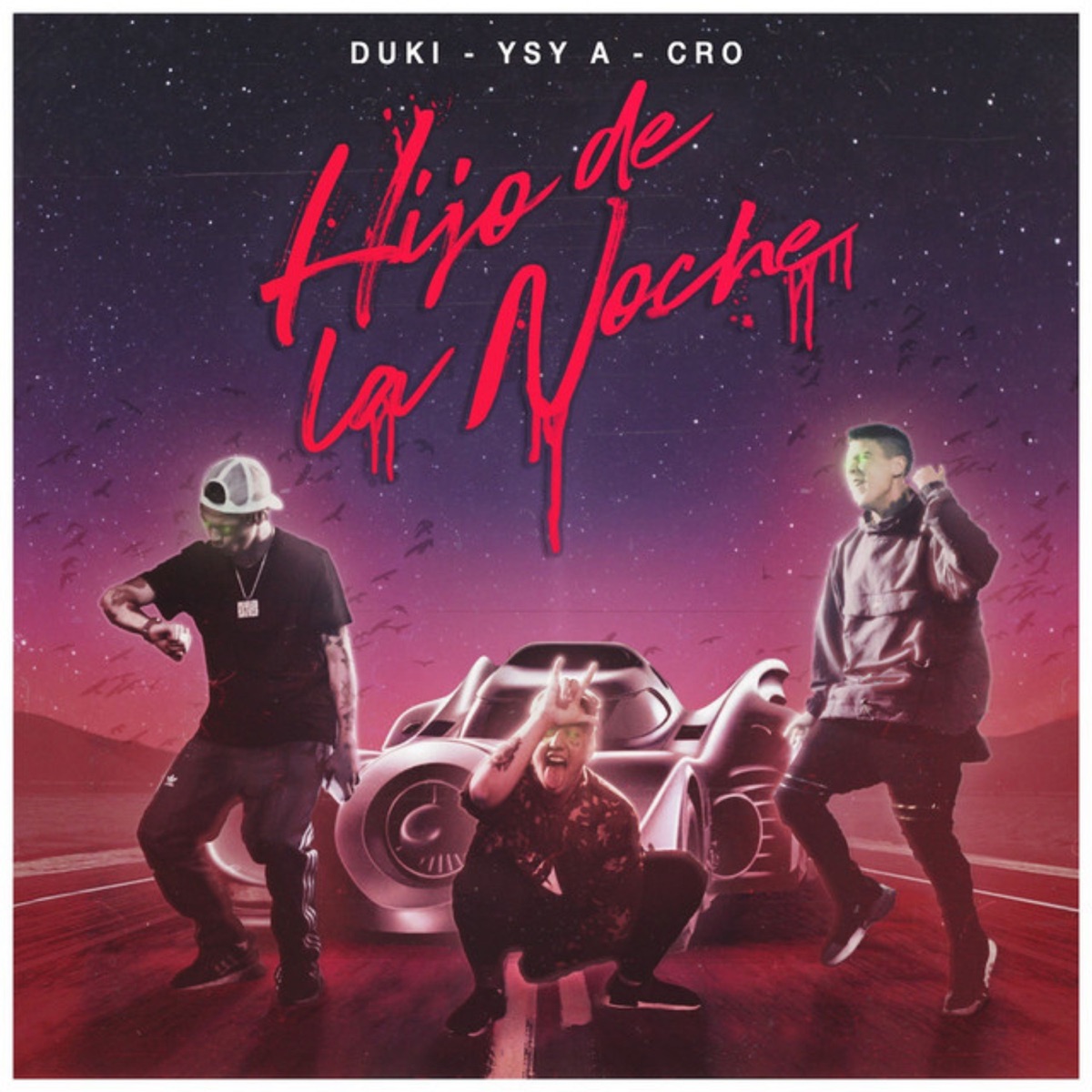 Hijo de la Noche - Single by Duki, YSY A & C.R.O album cover