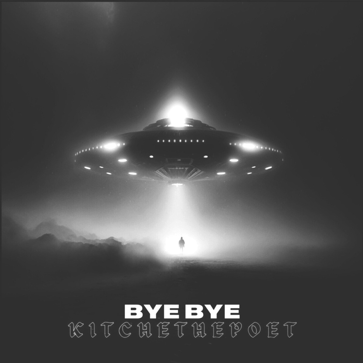 BYE BYE - Single by KitcheThePoet album cover