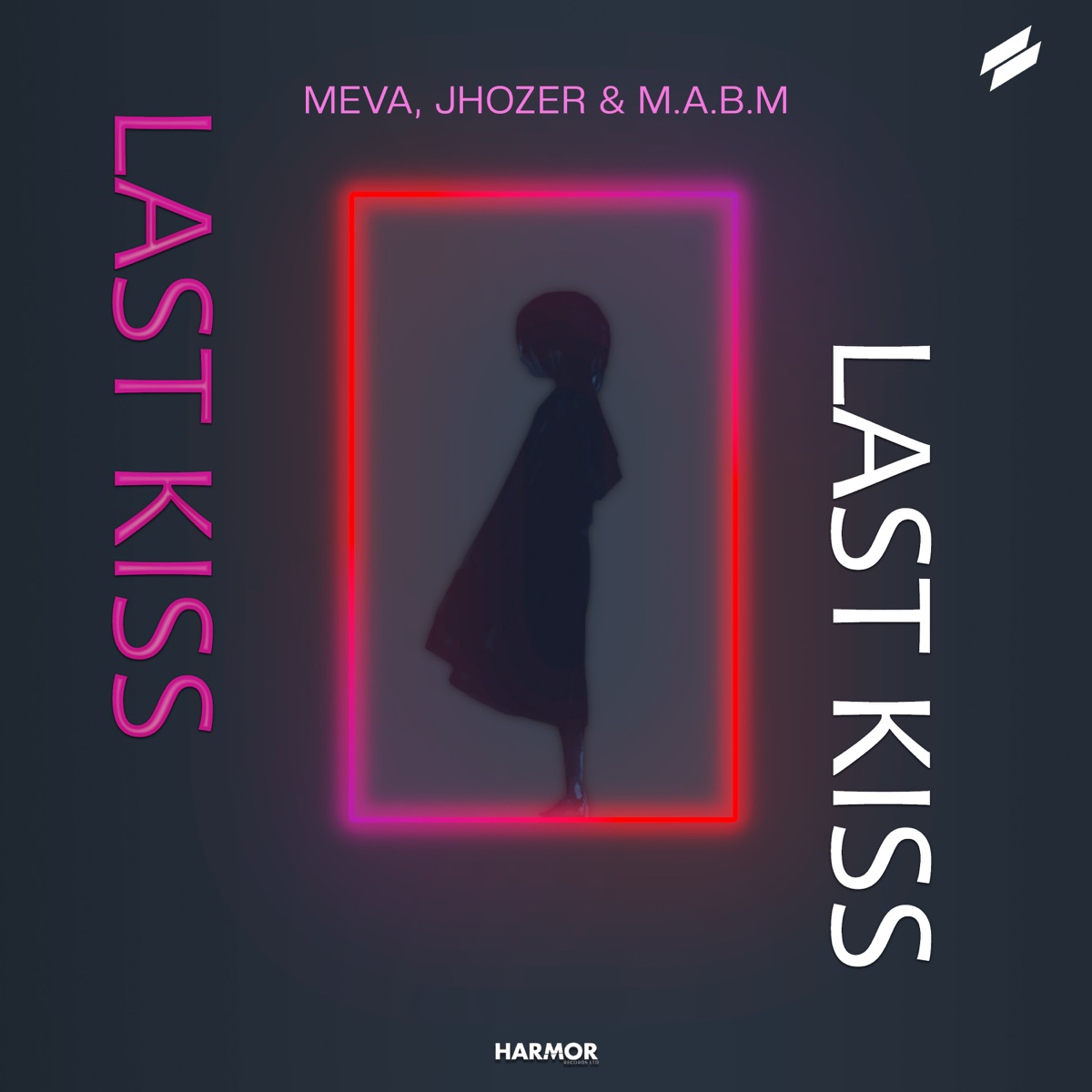 Last Kiss - Single by Meva, Jhozer & M.A.B.M album cover