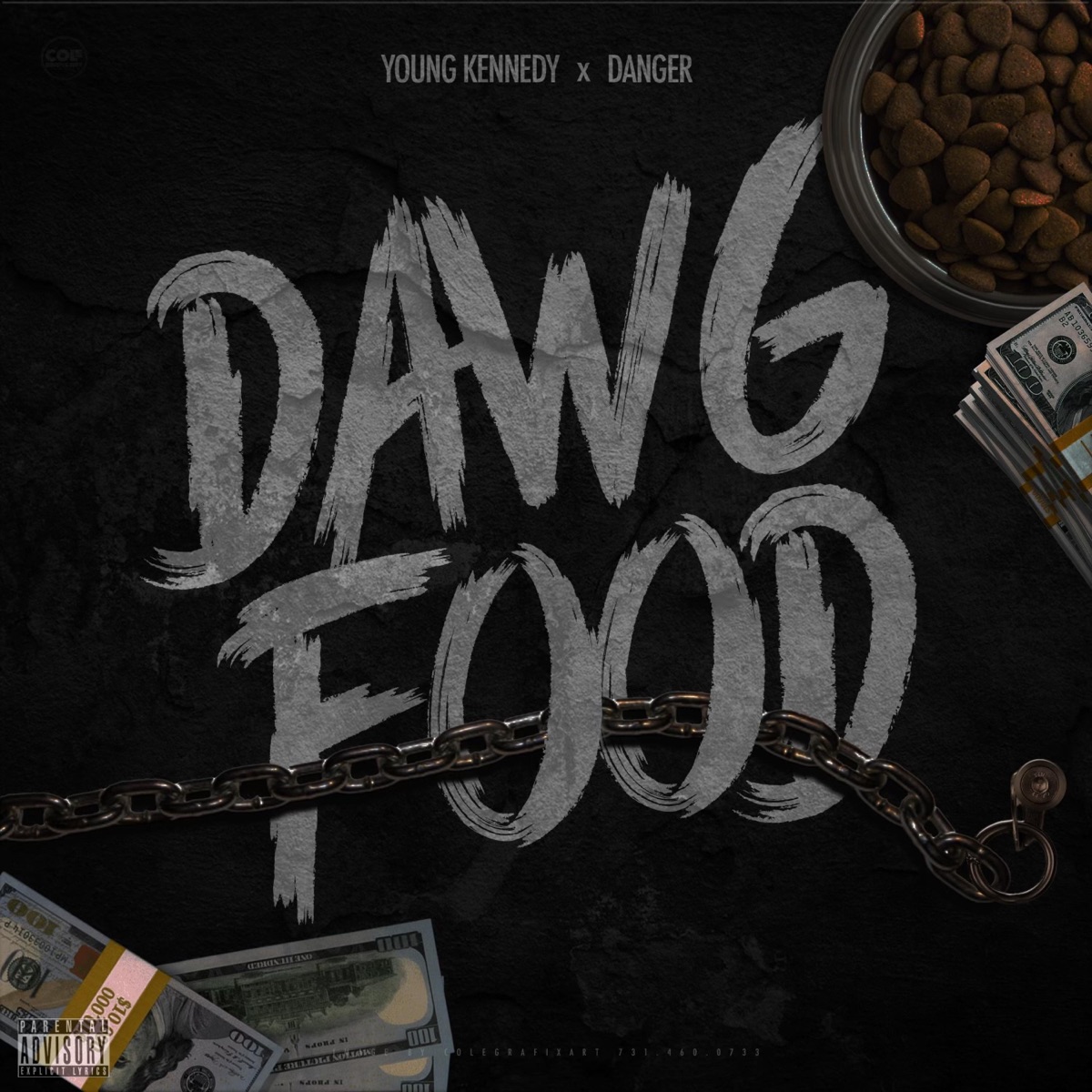 Dawg Food (feat. Young Kennedy) - Single by Danger Da Mac album cover
