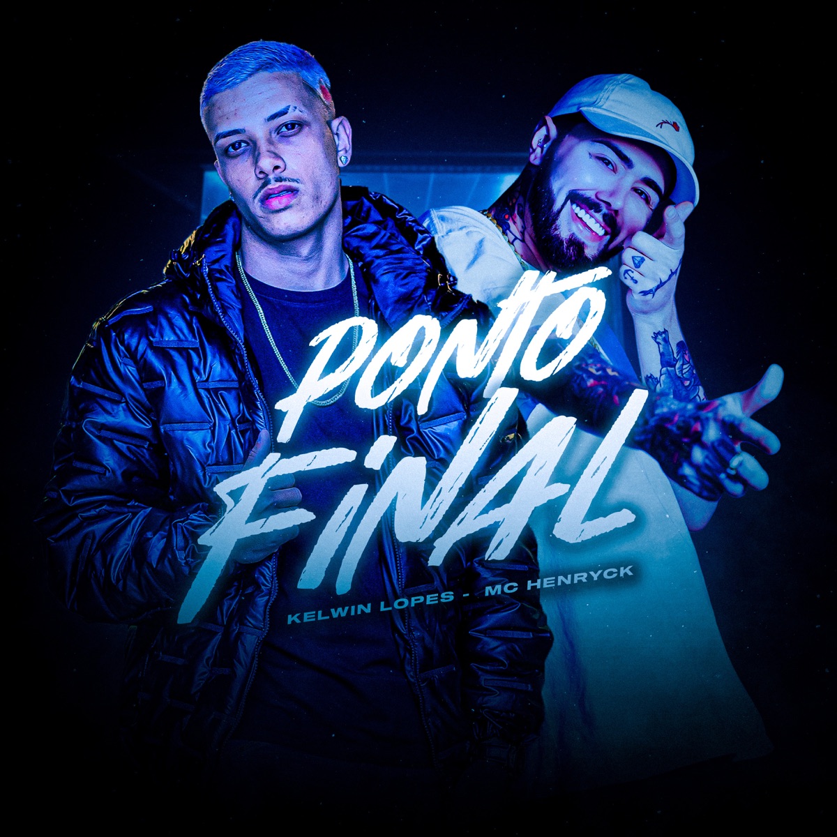 Ponto Final - Single by Mc Henryck & Kelwin Lopes album cover