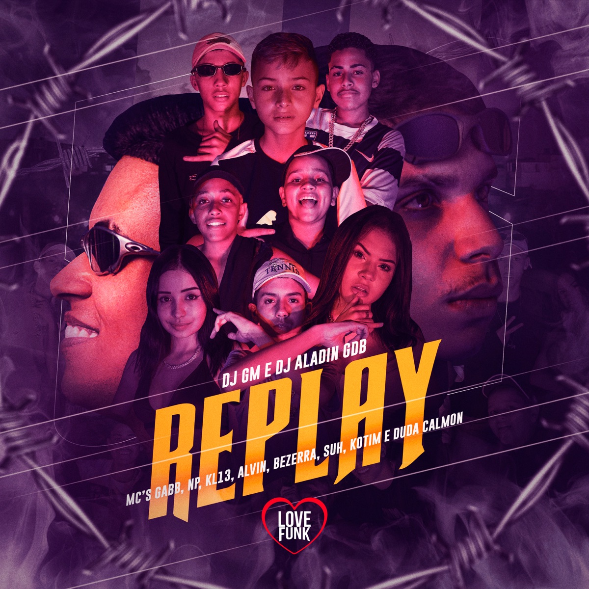 Replay (feat. MC Bezerra, DJ GM, Mc Suh, MC KL13, Duda Calmon, Kotim & Dj Aladin GDB) - Single by Gabb MC, MC Alvin & MC NP album cover