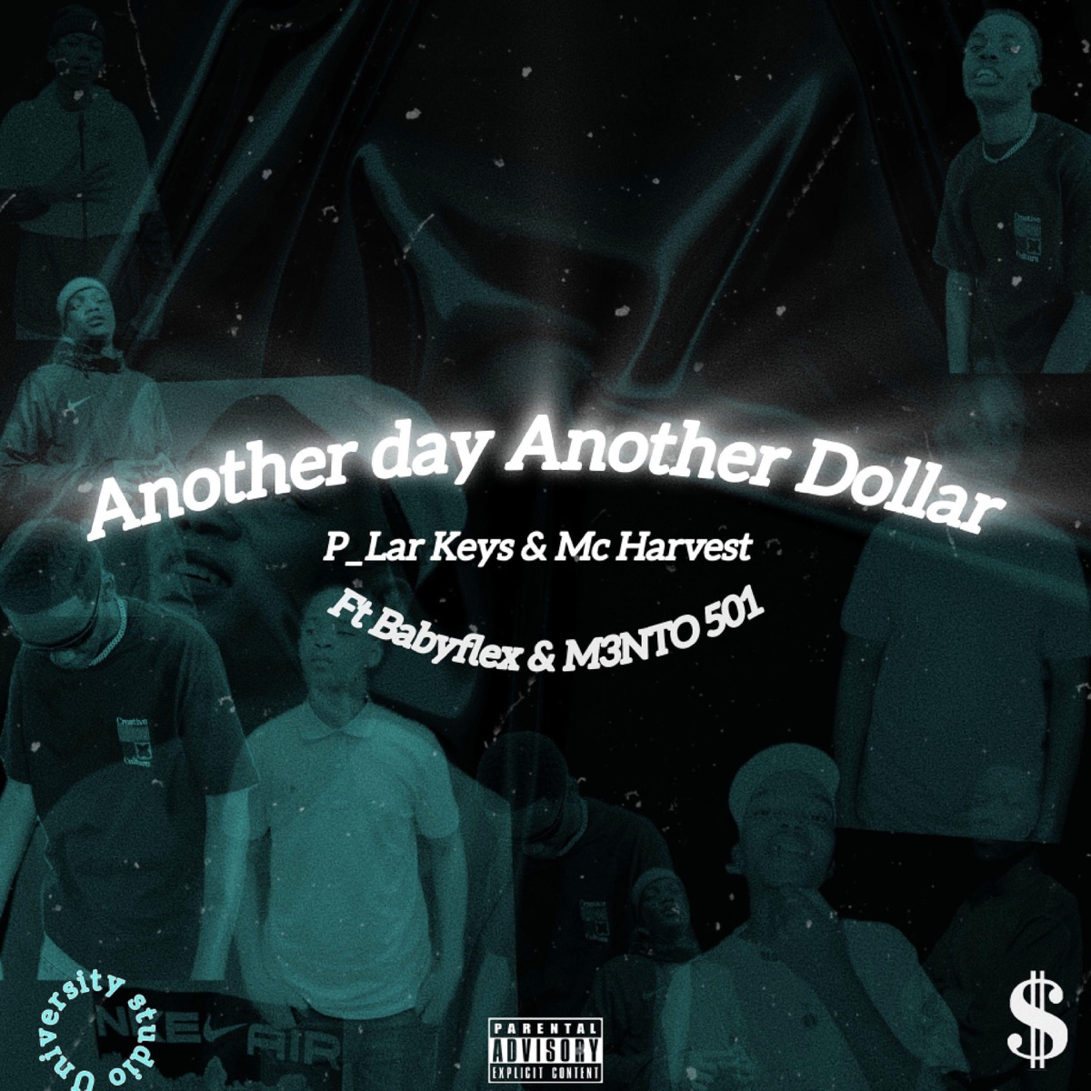 Another Day Another Dollar (feat. Babyflex, Mc Harvest & M3NTO_501) - Single by P_Lar Keys album cover