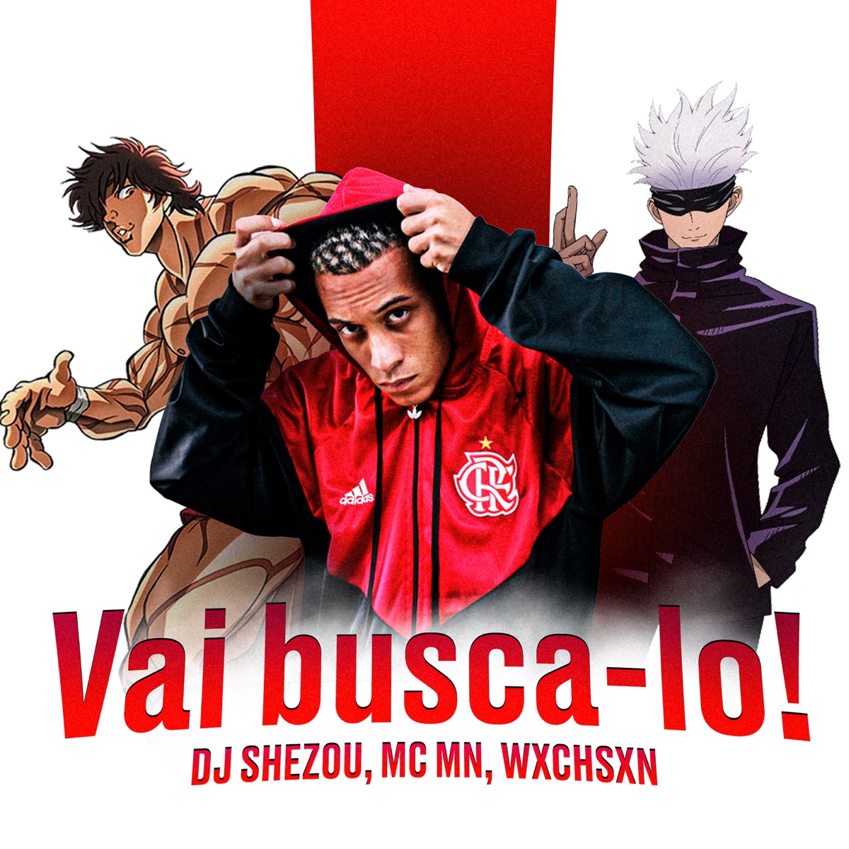 Vai buscá-lo! - Single by shezou, MC MN & WXCHSXN album cover