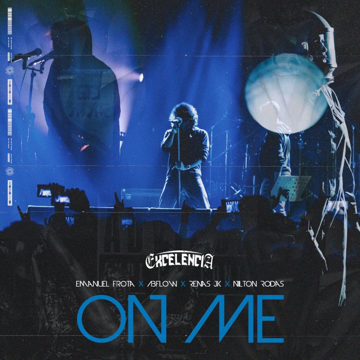 On Me - Single by Excêlencia, Renas JK, AB Flow, Dalton Emanuel & Nilton Rodas album cover