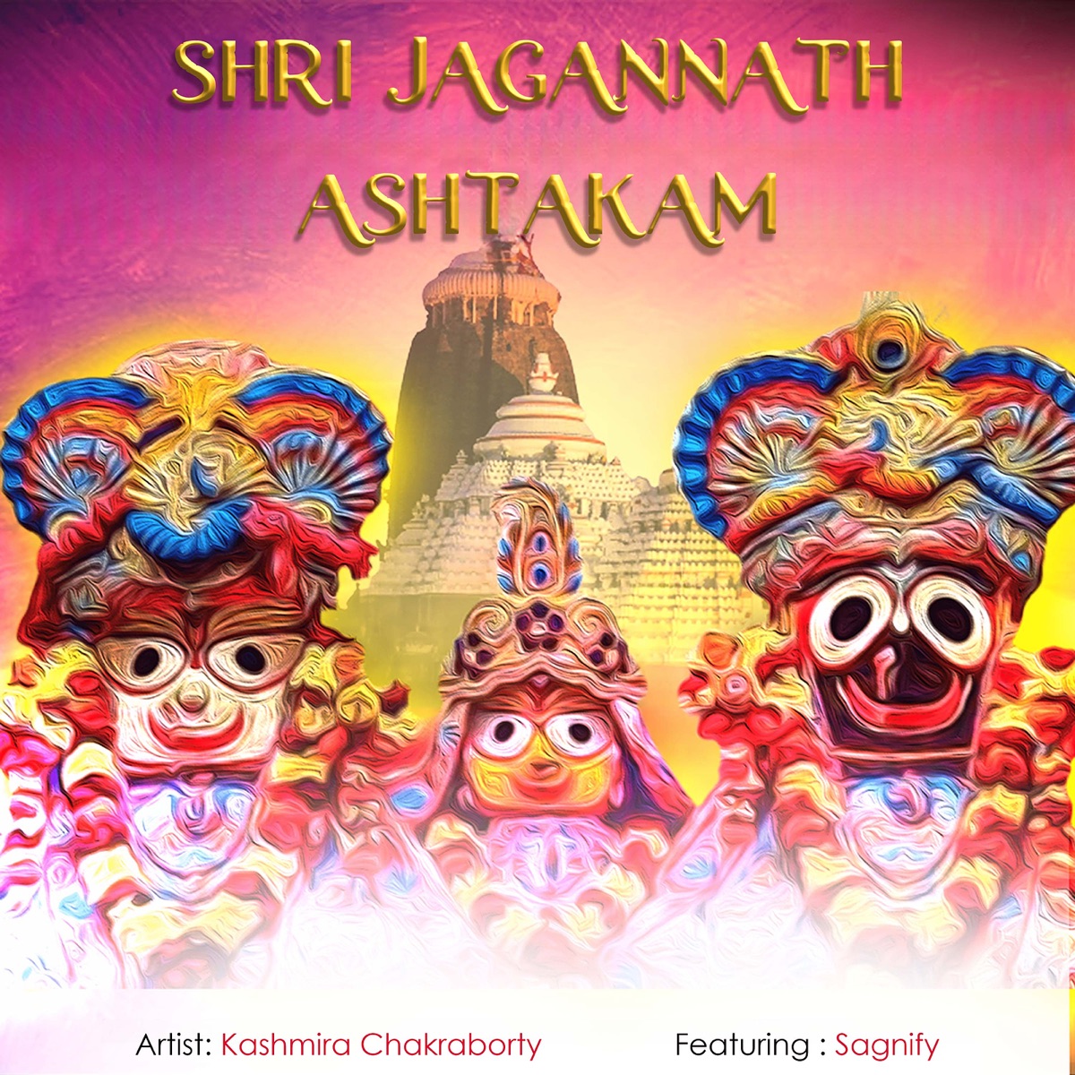 Shri Jagannath Ashtakam (feat. Sagnify) - Single by Kashmira Chakraborty album cover