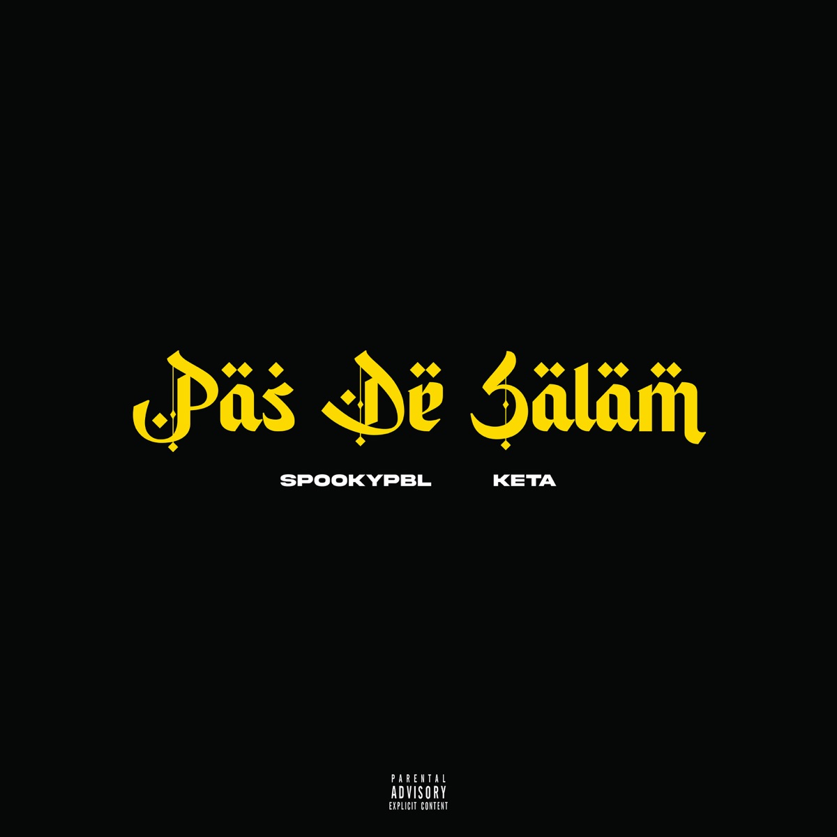 Pas De Salam - Single by SPOOKYPBL & Keta album cover