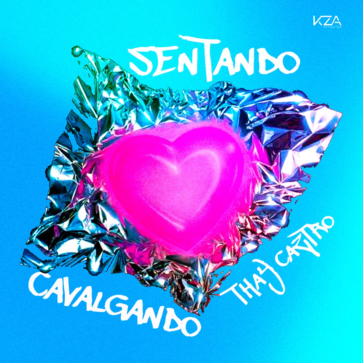 Sentando Cavalgando - Single by Thay Caztro album cover