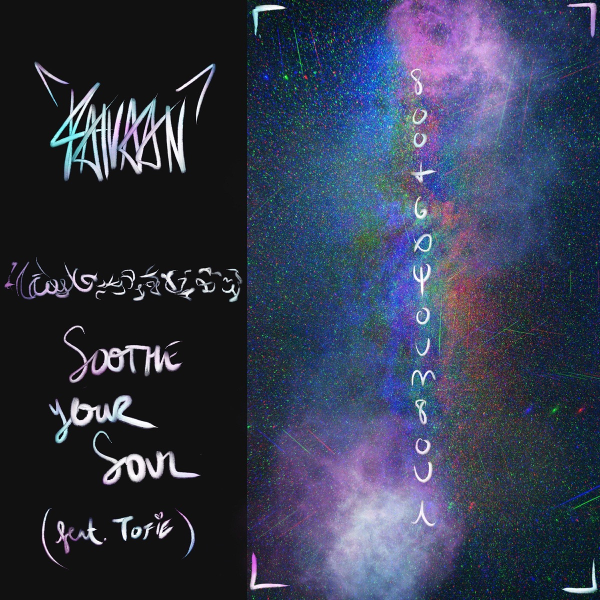 Soothe Your Soul (feat. TOFIE) - Single by Kaivaan album cover