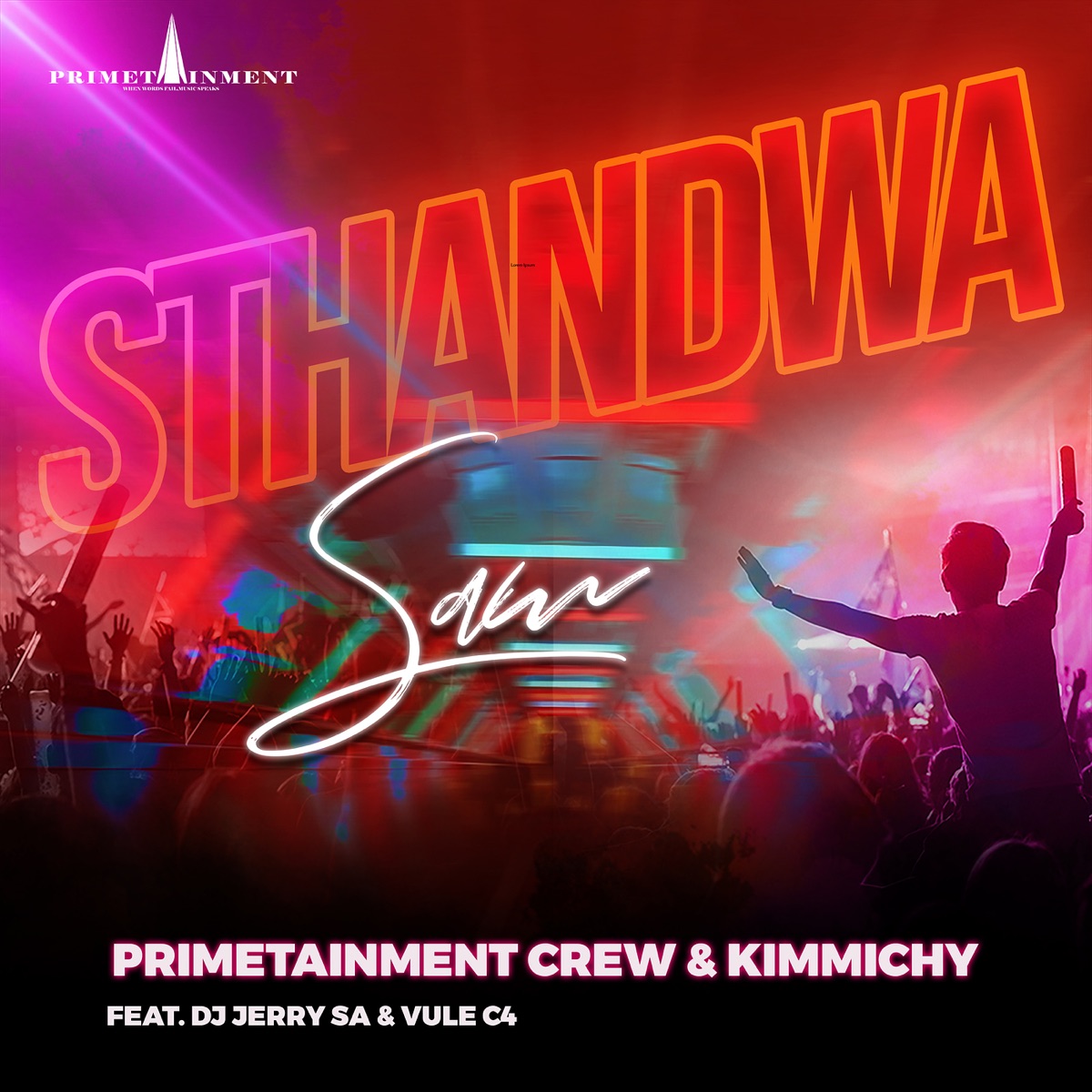 Sthandwa Sam - Single (feat. DJ Jerry SA & Vule C4) - Single by Primetainment Crew & Kimmichy album cover