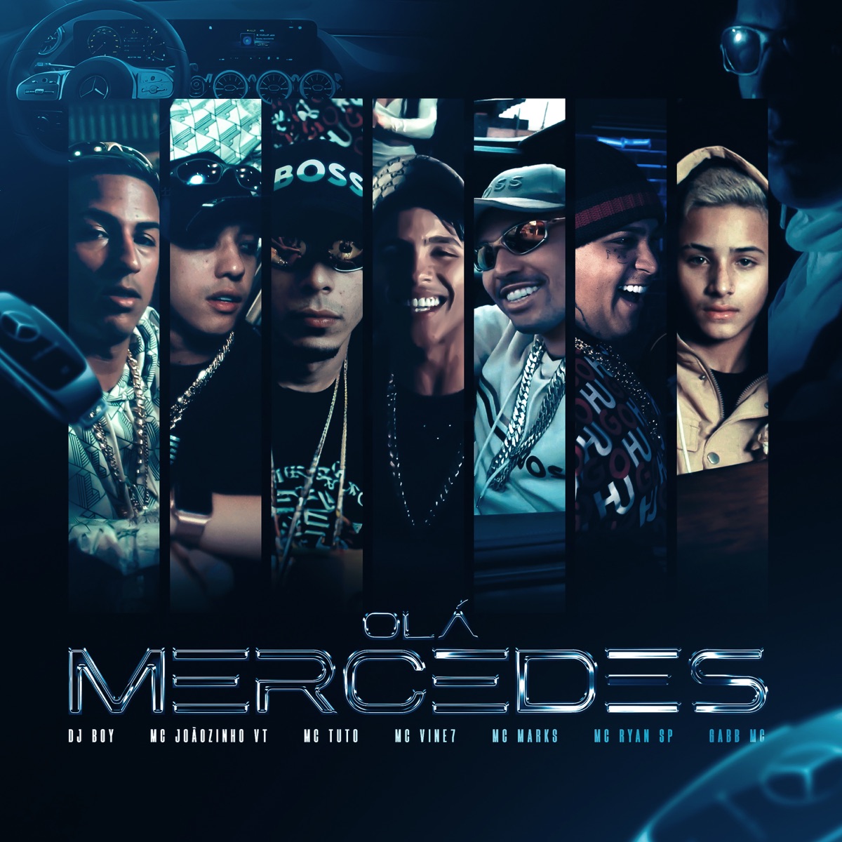 Olá Mercedes (feat. MC Joaozinho VT, MC Vine7, Gabb MC & MC Ryan SP) - Single by DJ BOY, MC Tuto & MC Marks album cover