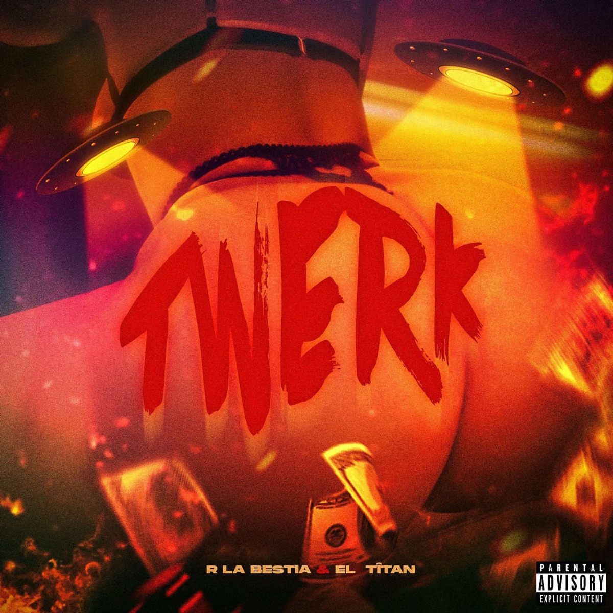 TWERK (feat. El Tîtan) - Single by R La Bestia album cover