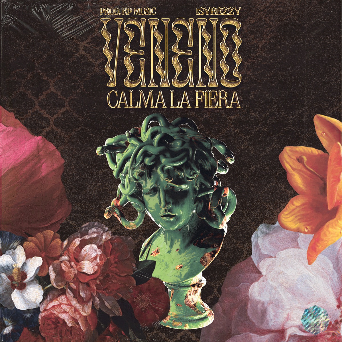 Veneno calma la fiera - Single by IsYeezzy & Ruben Portales album cover