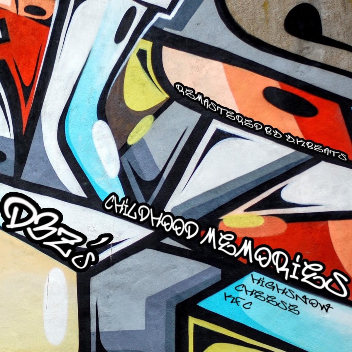 CHILDHOOD MEMORIES(Y.K.Beats Remaster version) - Single by Highsnow, CHEESE & KFC album cover