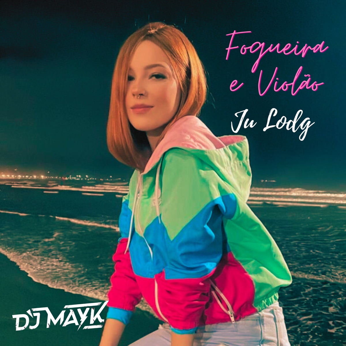 Fogueira e Violão - Single by Ju Lodg album cover