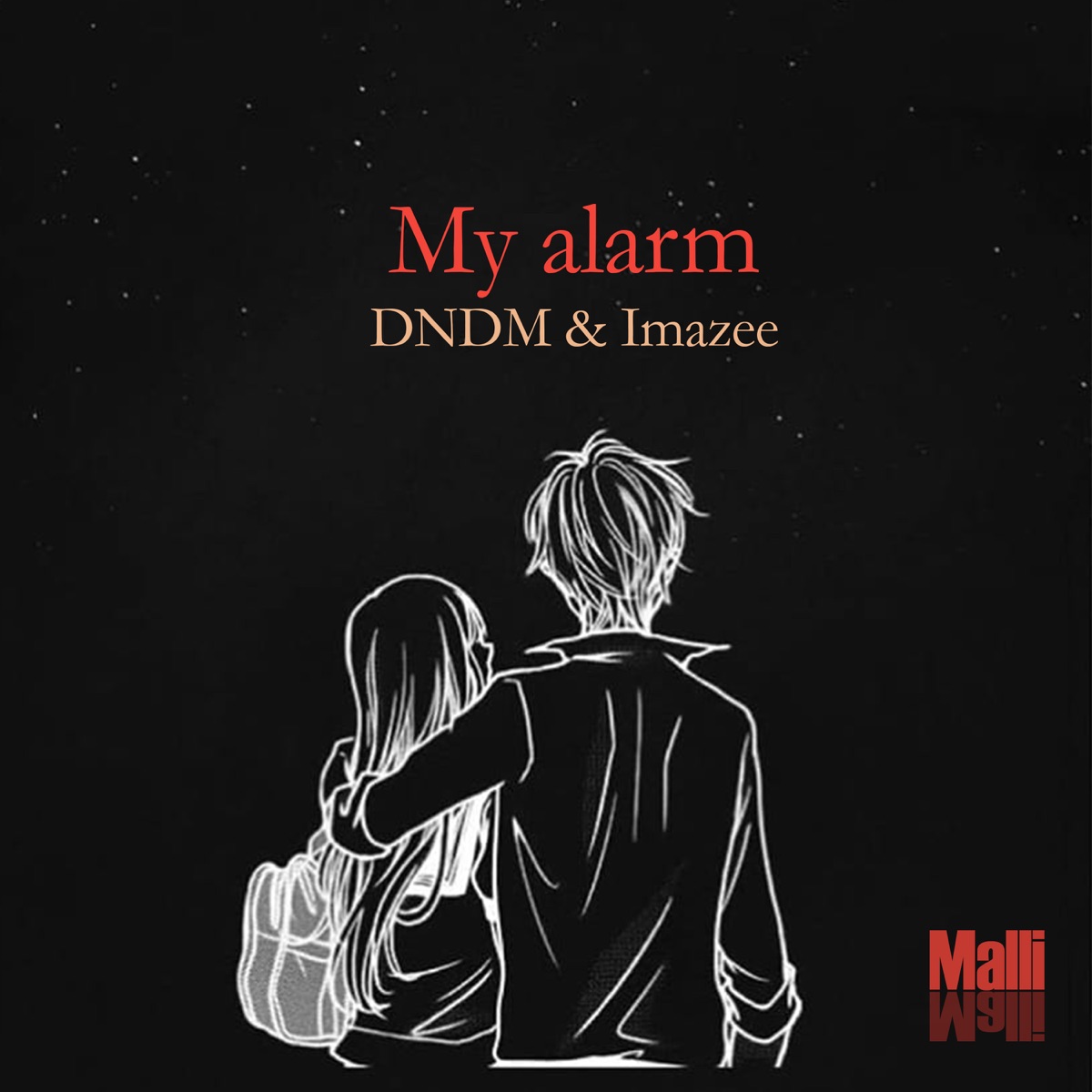 My Alarm - Single by D.N.D.M & Imazee album cover