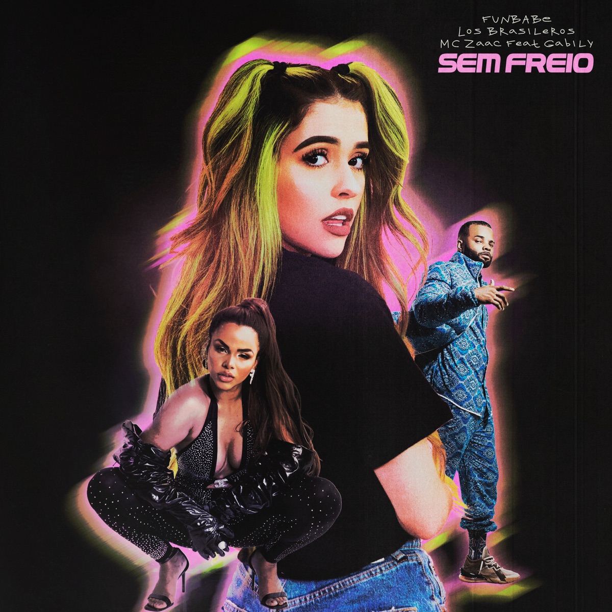 Sem Freio (feat. Gabily) - Single by funBABE, Los Brasileros & Zaac album cover