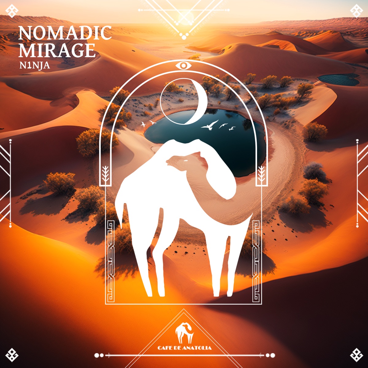 Nomadic Mirage - Single by N1NJA & Cafe De Anatolia album cover