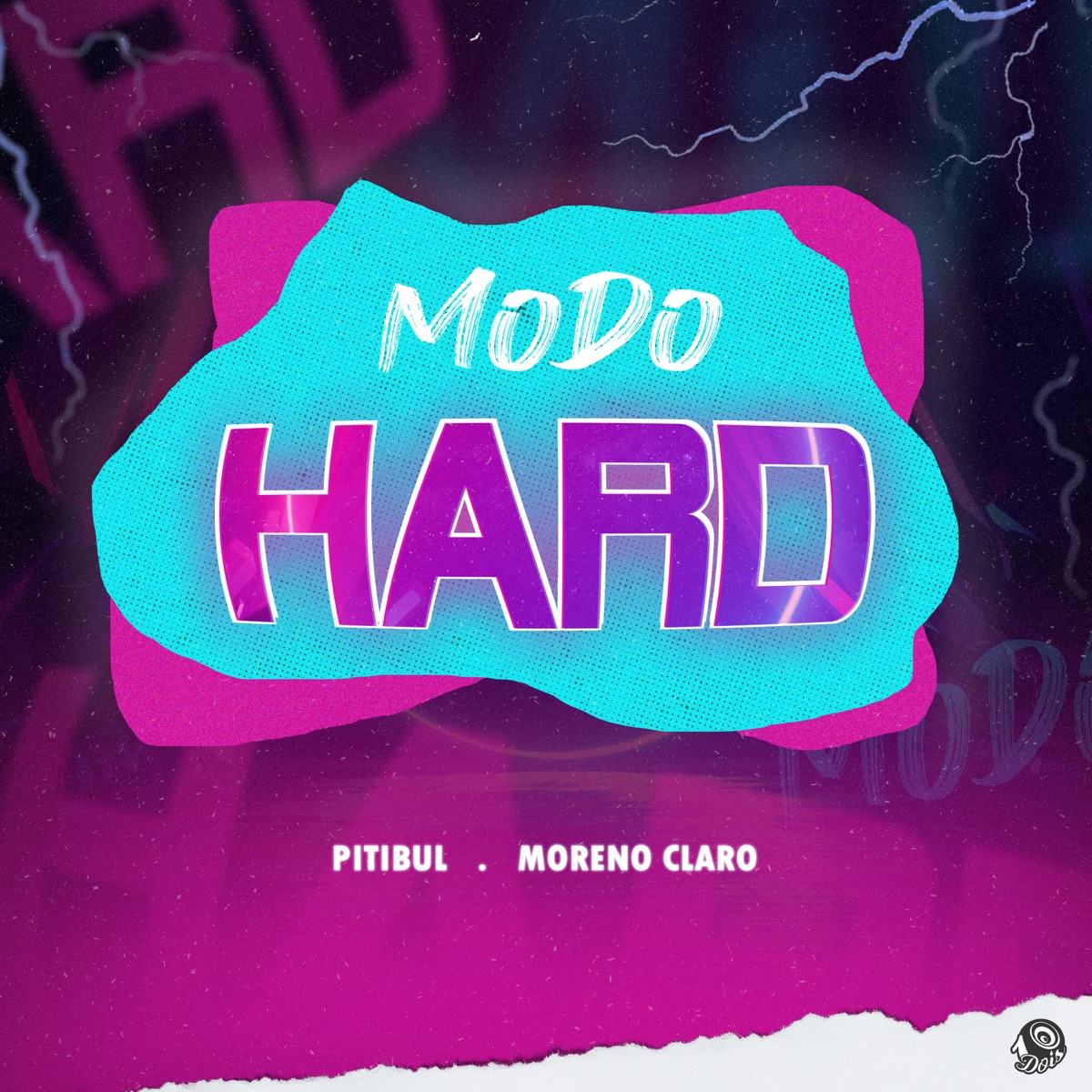 Modo Hard - Single by Pitibul & Moreno Claro album cover